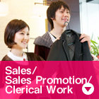 Sales / Sales Promotion / Clerical Work